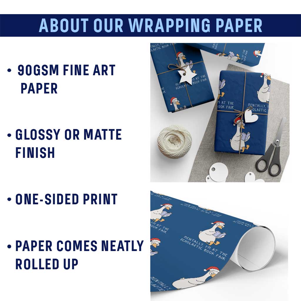 Silly Goose Bookish Christmas Wrapping Paper Roll Mentally I Am At The Scholastic Book Fair - Wonder Print Shop