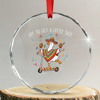 Silly Goose Cinco De Mayo Crystal Glass Ornament Off To Get A Little Silly