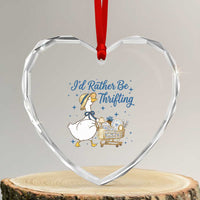Silly Goose I Would Rather Be Thrifting Heart Crystal Glass Ornament Funny Shopping Goose
