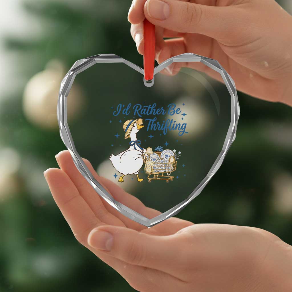 Silly Goose I Would Rather Be Thrifting Heart Crystal Glass Ornament Funny Shopping Goose