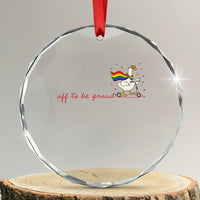 Silly Goose LGBTQ Pride Crystal Glass Ornament Off To Be Proud