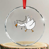 Sily Goose Meme Crystal Glass Ornament Funny Quote You Were Never An Option - Wonder Print Shop