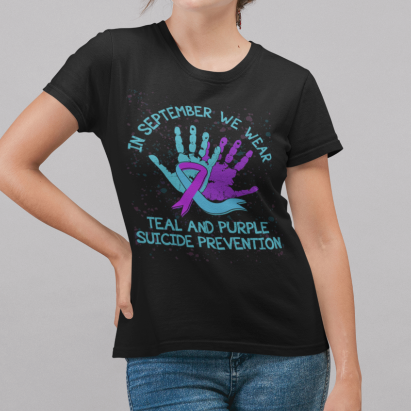 Suicide Prevention Awareness T Shirt In September We Wear Teal Purple Ribbon Suicide Awareness - Wonder Print Shop