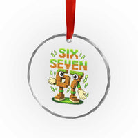 Six Seven Brainrot Italian Funny 67 Kids Gaming Meme Crystal Glass Ornament