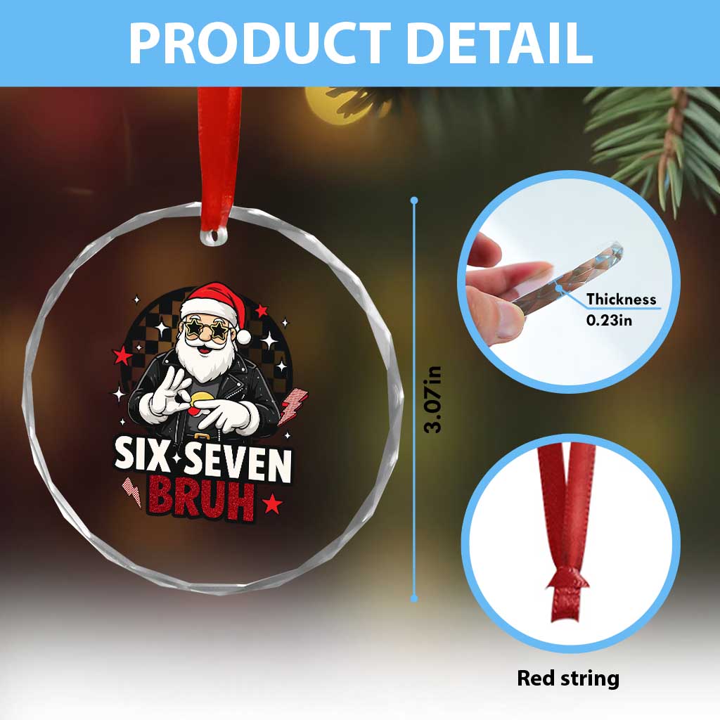 Six Seven Bruh Christmas Meme Crystal Glass Ornament Cool Santa 67 Hand Sign Street Style Vibes - Wonder Print Shop