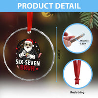 Six Seven Bruh Christmas Meme Crystal Glass Ornament Cool Santa 67 Hand Sign Street Style Vibes - Wonder Print Shop