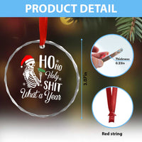 Skeleton Christmas Crystal Glass Ornament Ho Ho Holy Shit What A Year Funny Boujee Xmas Vibe TS02