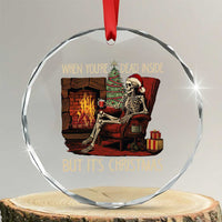 Skeleton Christmas Crystal Glass Ornament When You're Dead Inside But It's Xmas Chillin' TS02