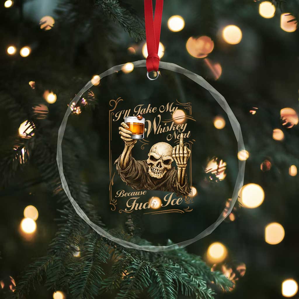 Skeleton Whiskey Crystal Glass Ornament I Will Take My Whiskey Neat No Ice