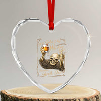 Skeleton Whiskey Heart Crystal Glass Ornament I Will Take My Whiskey Neat No Ice