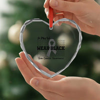 Skin Cancer Awareness Month Heart Crystal Glass Ornament In May We Wear Black