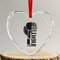 Skin Cancer Warrior Boxing Gift Heart Crystal Glass Ornament His Fight My Fight