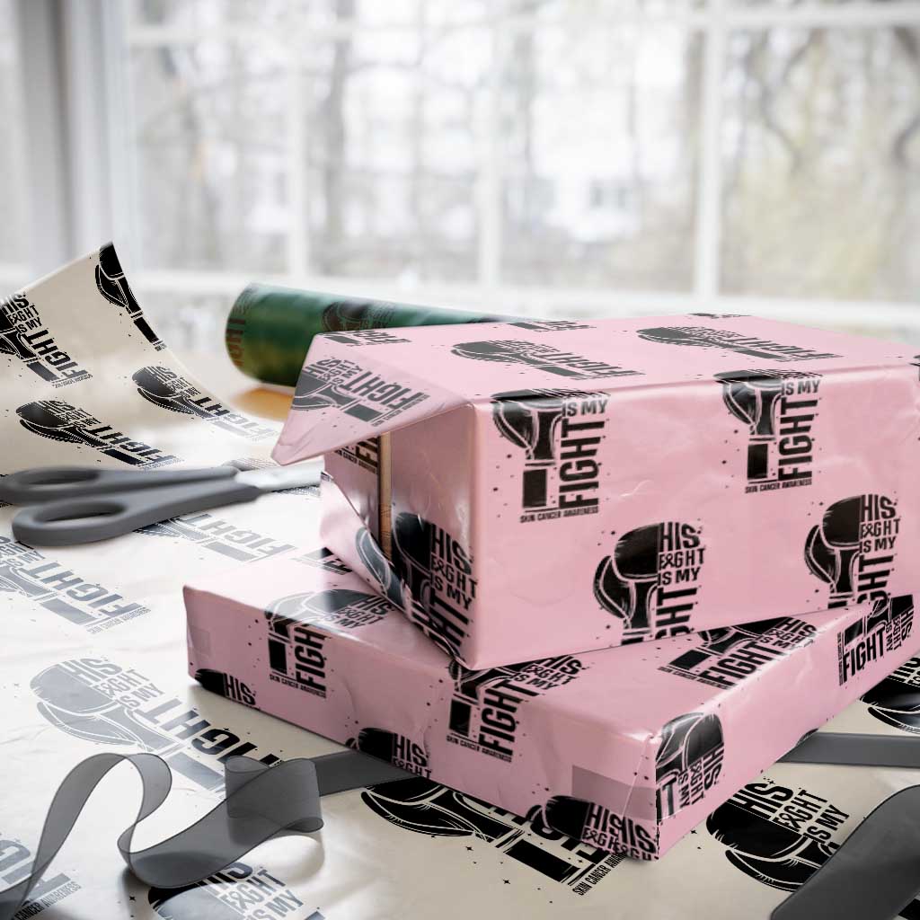 Skin Cancer Warrior Boxing Gift Wrapping Paper Roll His Fight My Fight