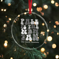 Skin Cancer Warrior Crystal Glass Ornament Pale Is The New Tan