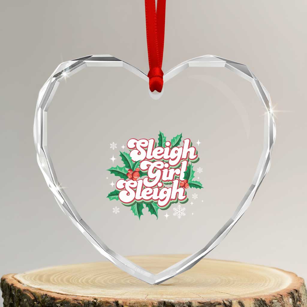 Sleigh Girl Sleigh Heart Crystal Glass Ornament Xmas Retro Groove Slay Girl Mistletoe - Wonder Print Shop