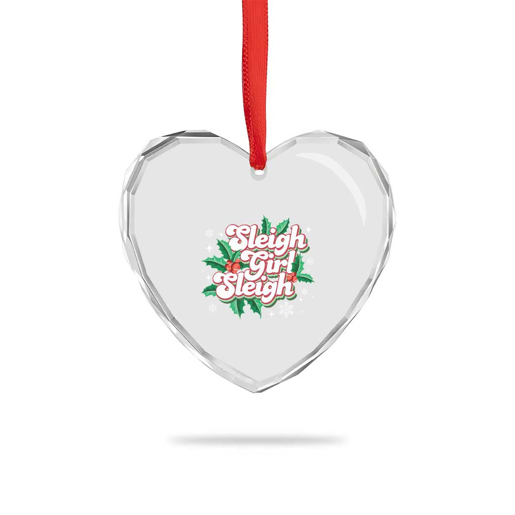 Sleigh Girl Sleigh Heart Crystal Glass Ornament Xmas Retro Groove Slay Girl Mistletoe - Wonder Print Shop