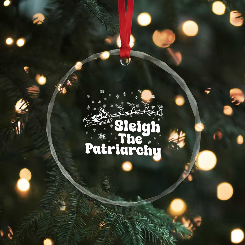 Sleigh The Patriarchy Crystal Glass Ornament Christmas Feminist Womens Rights - Wonder Print Shop