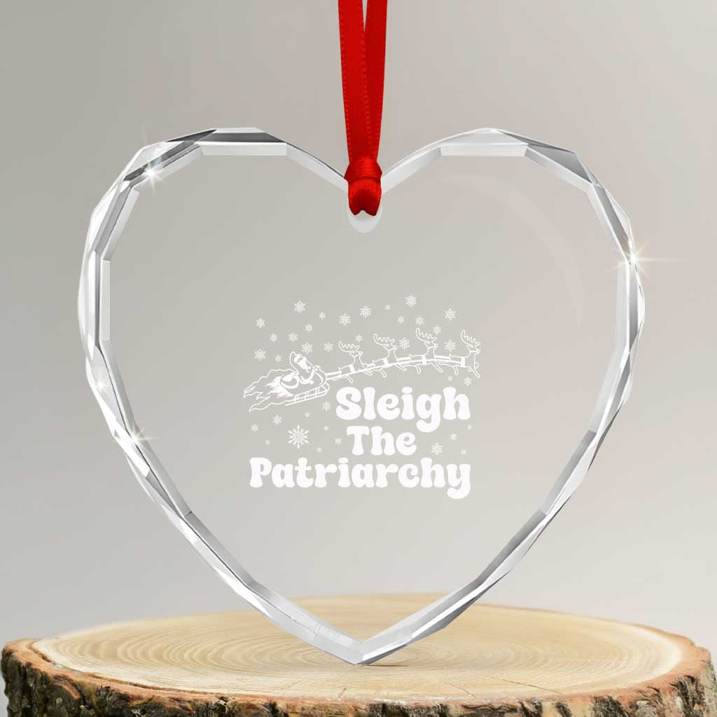 Sleigh The Patriarchy Heart Crystal Glass Ornament Christmas Feminist Womens Rights - Wonder Print Shop