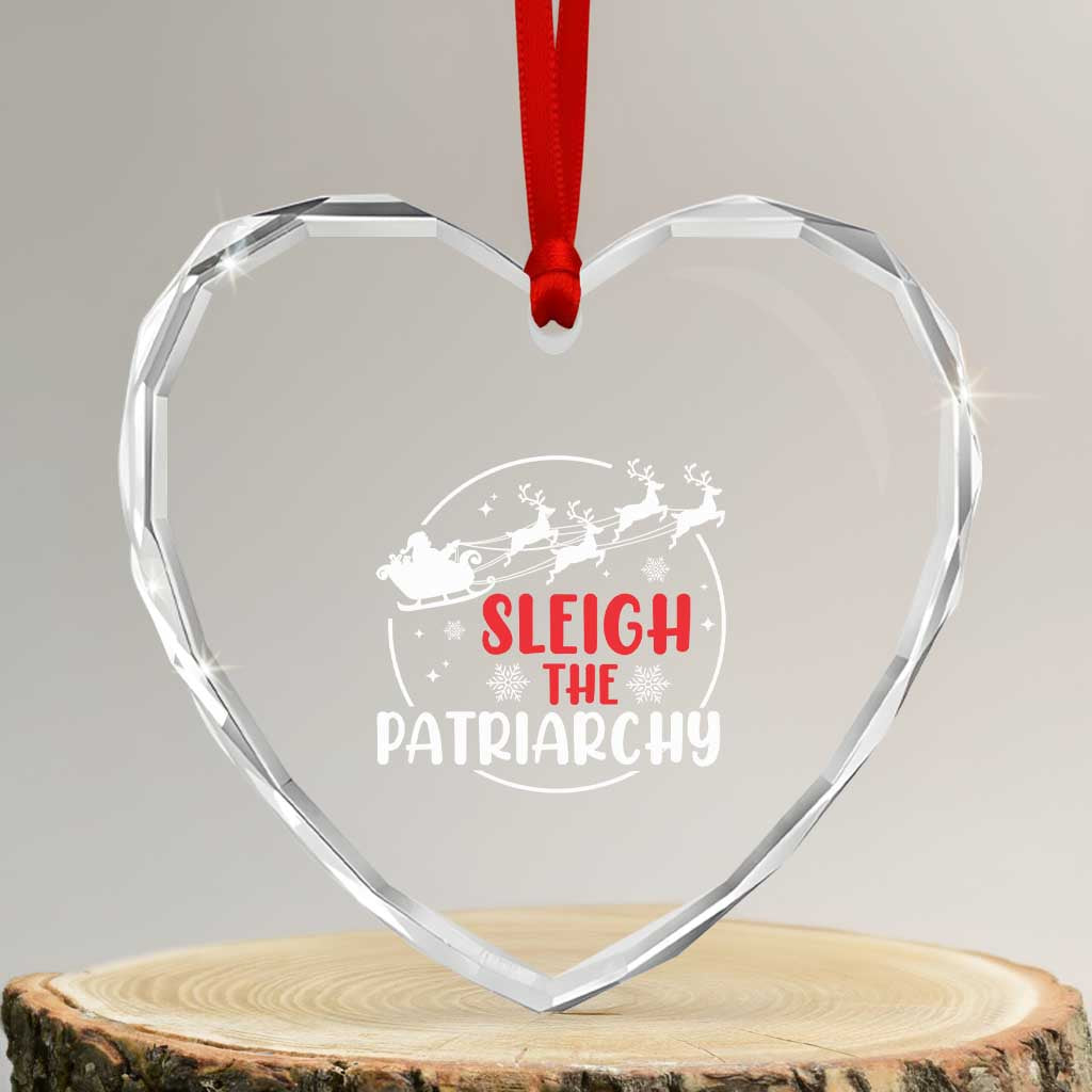 Sleigh The Patriarchy Heart Crystal Glass Ornament Feminist Christmas Womens Rights - Wonder Print Shop