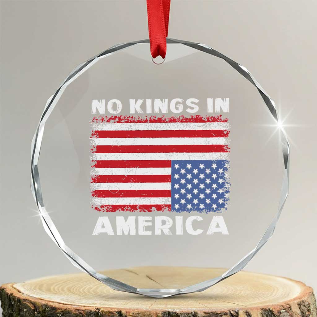 Snarky No Kings In America Crystal Glass Ornament 86 47 No Faux King Way US Flag Upside Down - Wonder Print Shop