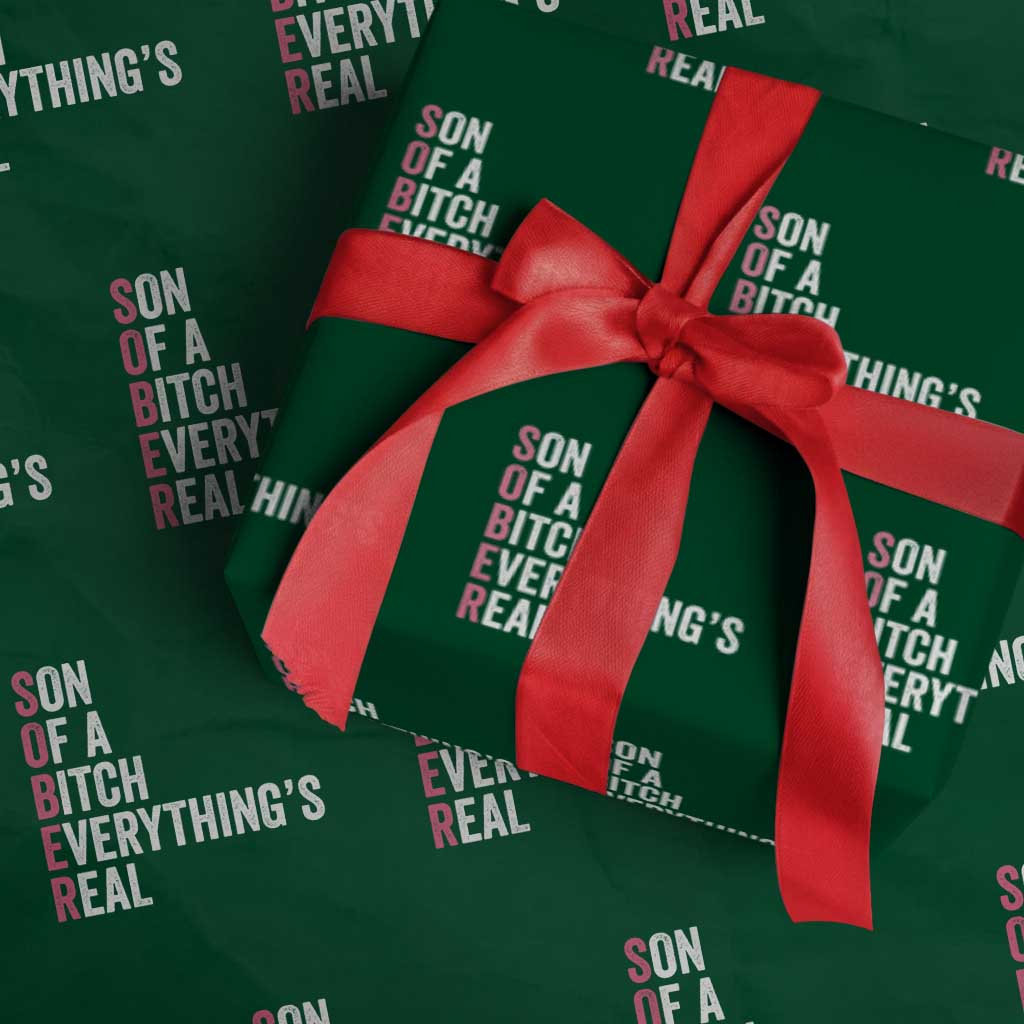 Sobriety Anniversary Wrapping Paper Roll Sober Son Of A Bitch Everythings Real Pink AA NA