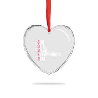 Sobriety Anniversary Heart Crystal Glass Ornament Sober Son Of A Bitch Everythings Real Pink AA NA