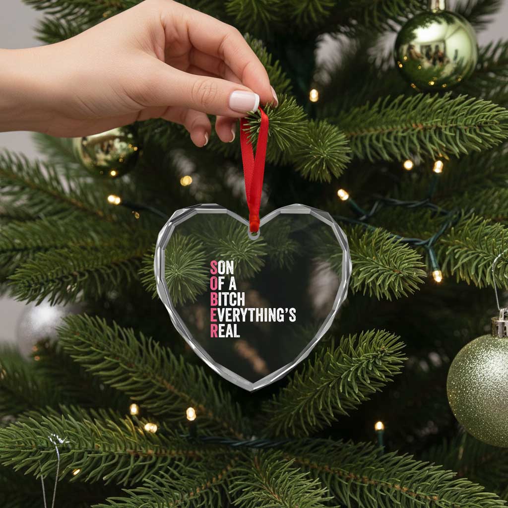 Sobriety Anniversary Heart Crystal Glass Ornament Sober Son Of A Bitch Everythings Real Pink AA NA