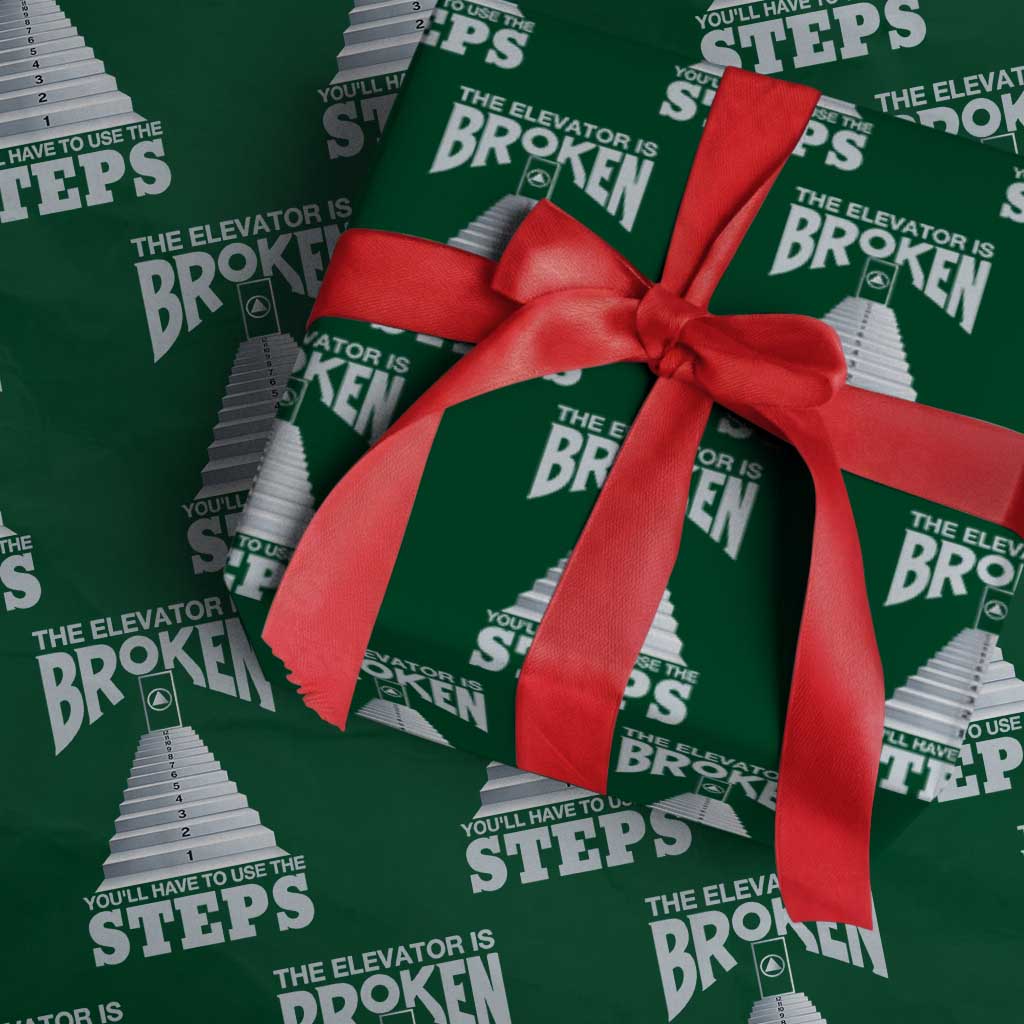 Sobriety Anniversary Sober Wrapping Paper Roll The Elevator is Broken You Will Have To Use The Steps