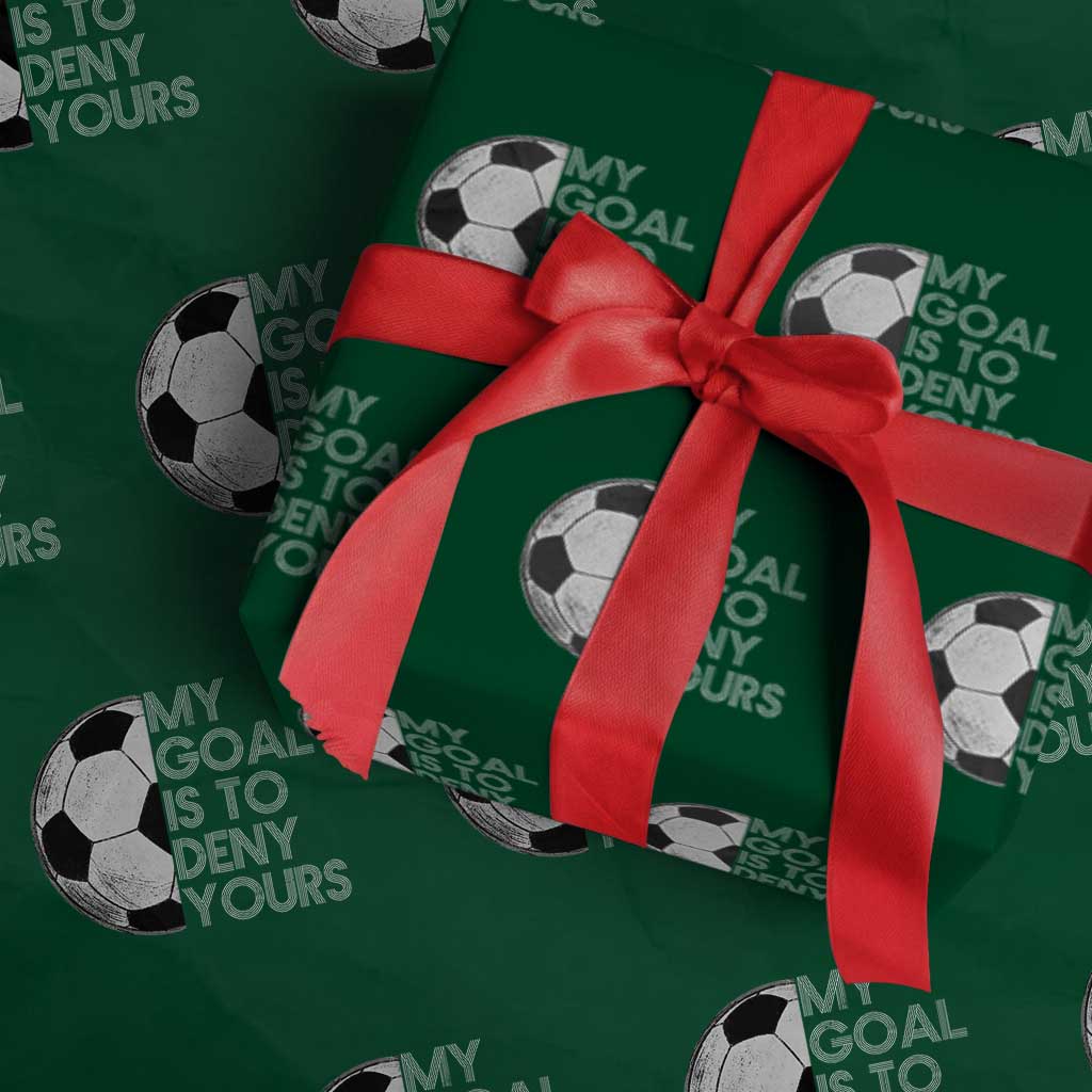 Soccer Goalie Wrapping Paper Roll My Goal Is To Deny Yours Distressed Goalkeeper
