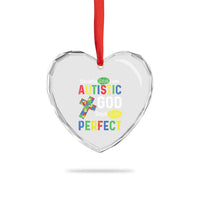Society Says I Am Autistic God Says I Am Perfect Heart Crystal Glass Ornament Autism Awareness