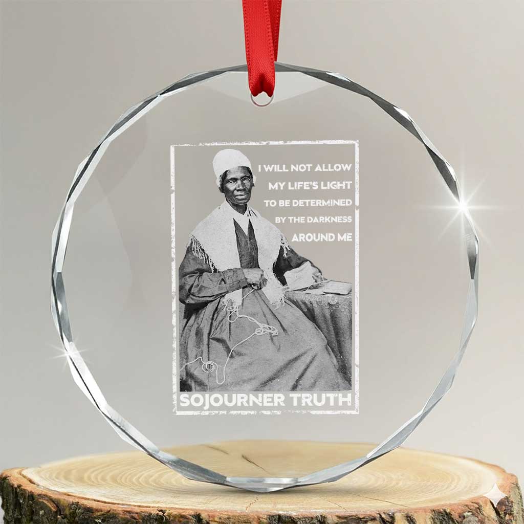 Sojourner Truth Quote Crystal Glass Ornament Black History Month Strong Woman