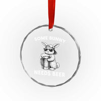 Some Bunny Needs Beer Funny Easter Drinking Humor Crystal Glass Ornament Cool Rabbit with Sunglasses Graphic Gift