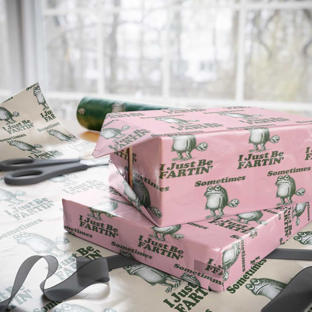 Sometimes I Just Be Fartin Funny Frog Wrapping Paper Roll