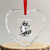 Sometimes I Just Be Fartin Heart Crystal Glass Ornament Funny Raccoon Meme - Wonder Print Shop