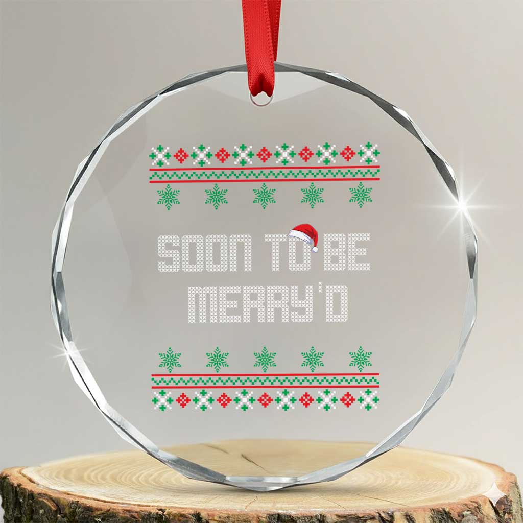 Soon To Be Merry'd Christmas Crystal Glass Ornament Engaged Couple Matching - Wonder Print Shop