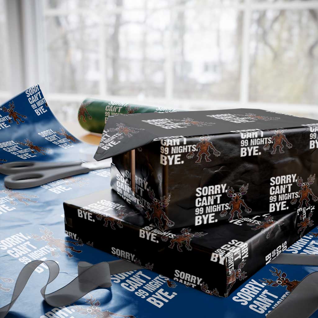Sorry Cant 99 Nights Bye In The Forest Wrapping Paper Roll Funny Gamer Gift - Wonder Print Shop