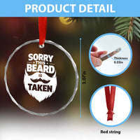 Sorry This Beard Is Taken Crystal Glass Ornament Valentines Day For Him Dad