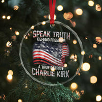 Speak Truth Defend Freedom A True Patriot Charlie Kirk Crystal Glass Ornament Vintage American Flag - Wonder Print Shop