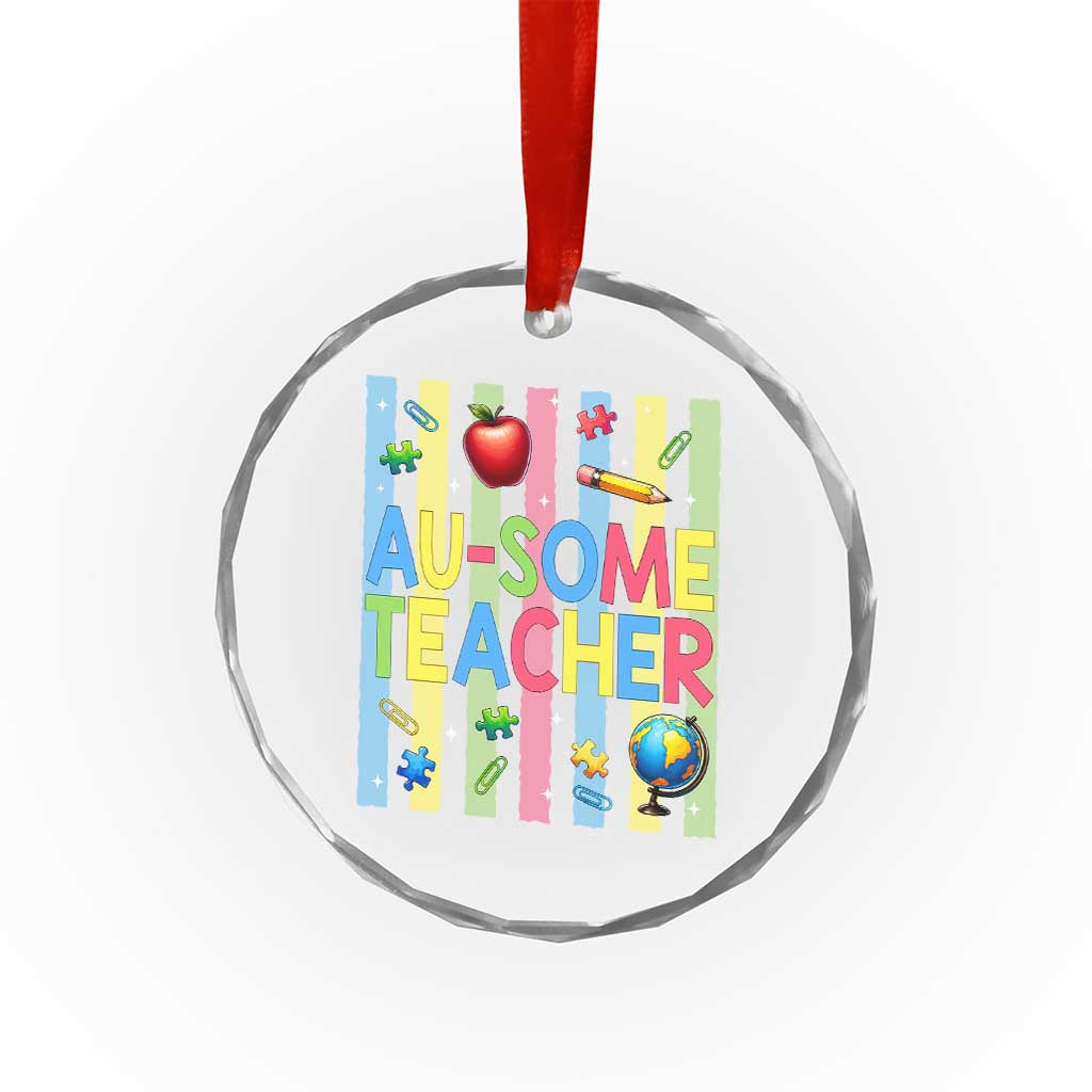 Special Ed Teacher Autism Acceptance Crystal Glass Ornament Au Some Teacher