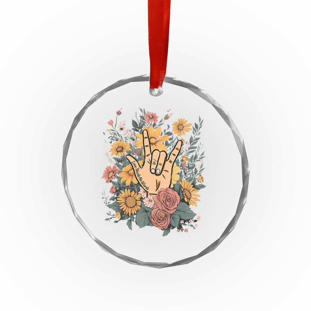 Special Education Crystal Glass Ornament Sign Language ASL Love Needs No Words - Wonder Print Shop