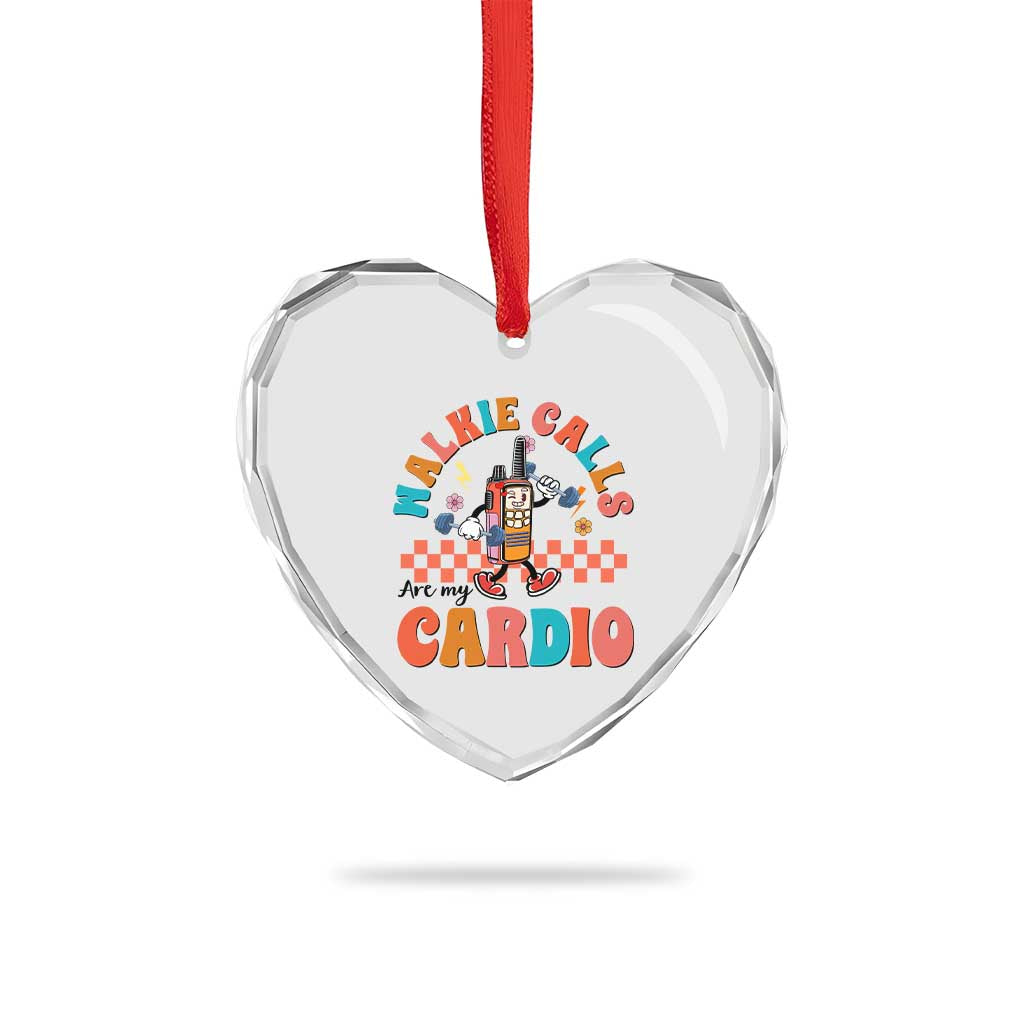 Special Education Heart Crystal Glass Ornament Walkie Calls Are My Cardio Inspirational ABA SPED - Wonder Print Shop