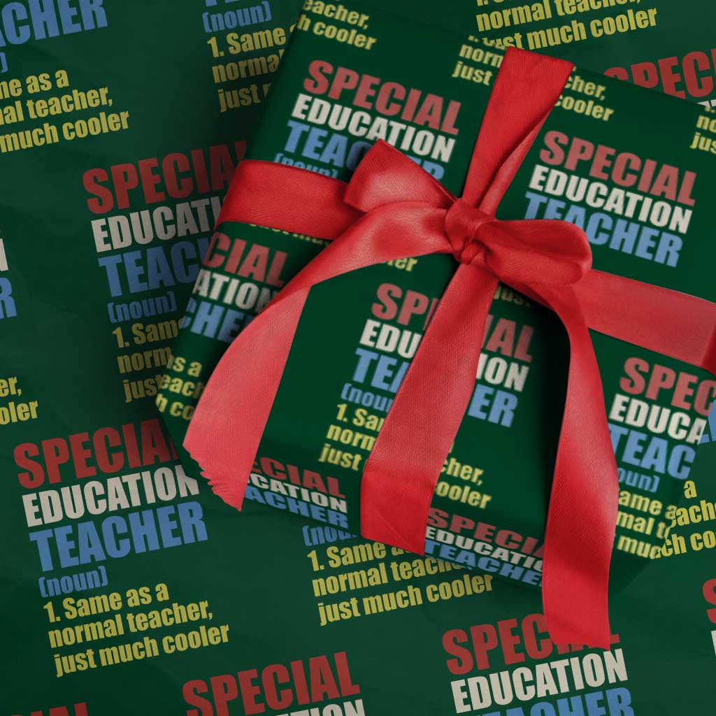 Special Education Teacher Definition Wrapping Paper Roll Funny Back to School