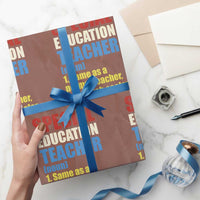 Special Education Teacher Definition Wrapping Paper Roll Funny Back to School