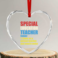 Special Education Teacher Definition Heart Crystal Glass Ornament Funny Back to School