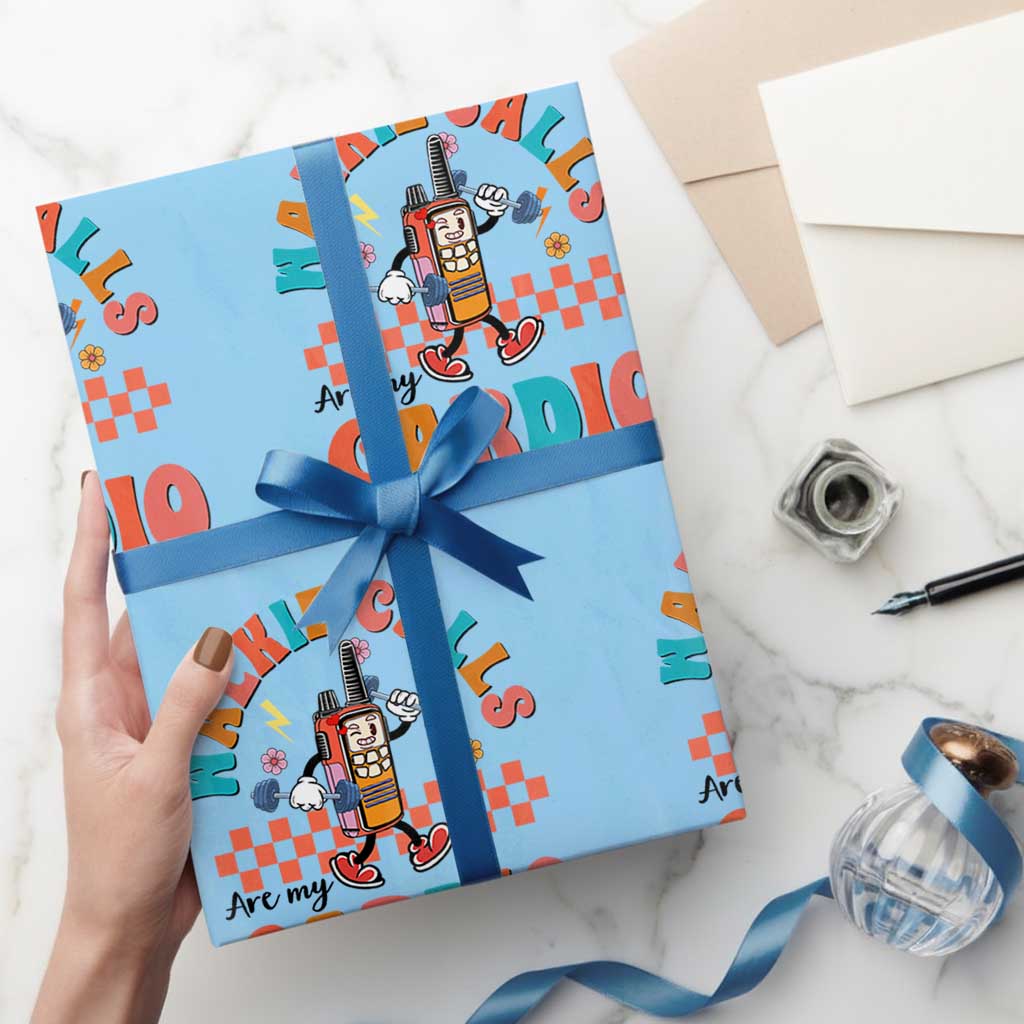 Special Education Wrapping Paper Roll Walkie Calls Are My Cardio Inspirational ABA SPED - Wonder Print Shop