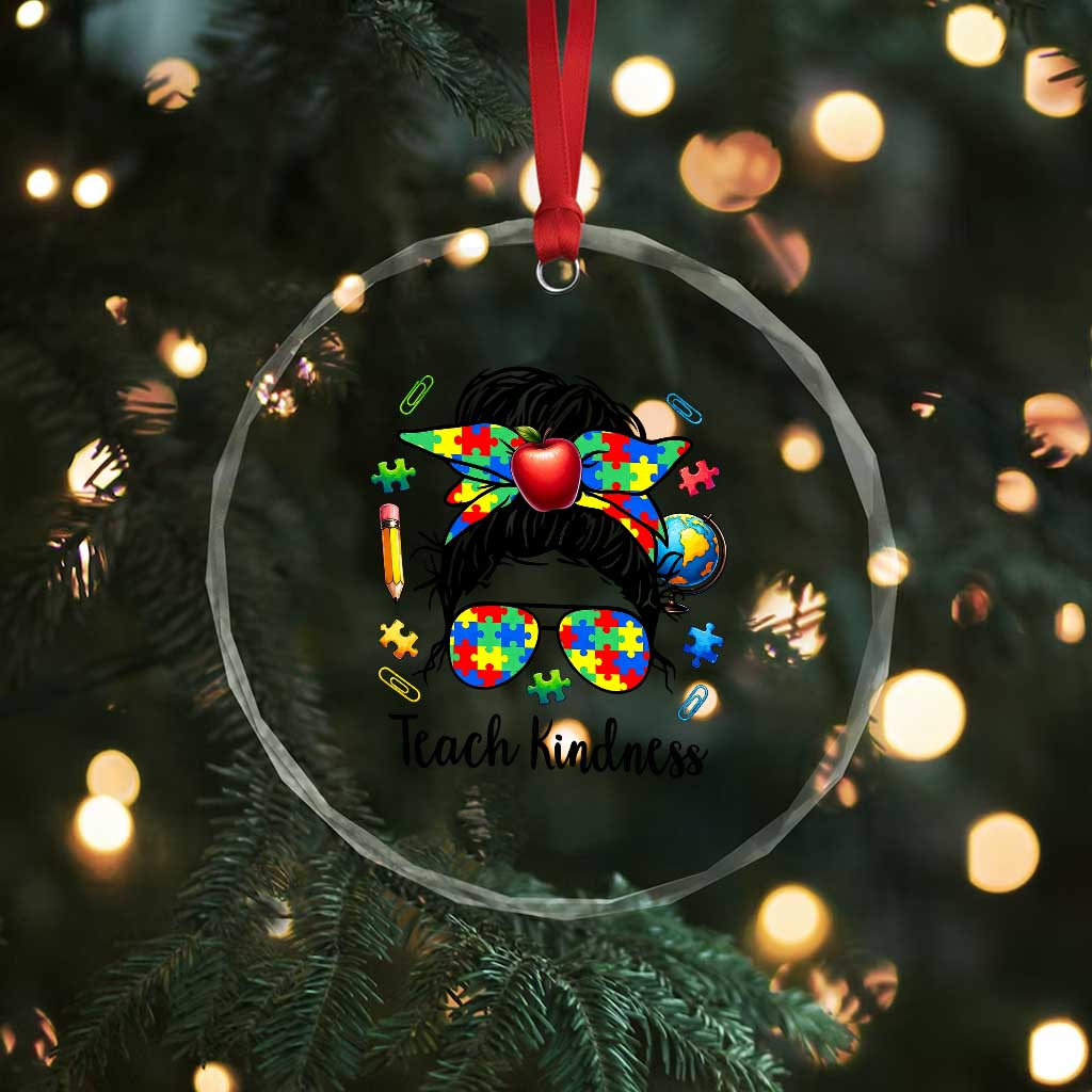 Sped Educator Autism Support Crystal Glass Ornament Teach Kindness Messy Bun