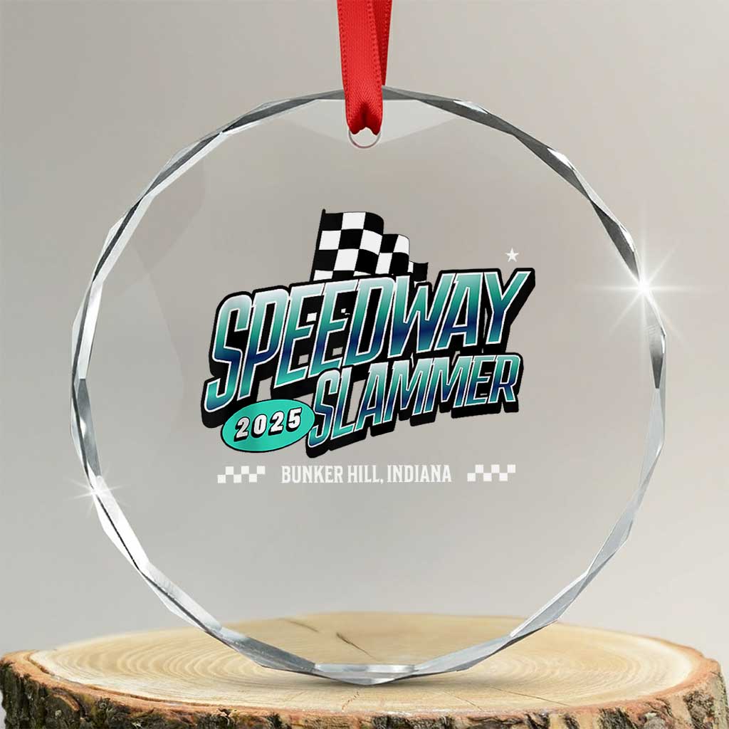Speedway Slammer 2025 Crystal Glass Ornament Bunker Hill Indiana TS02