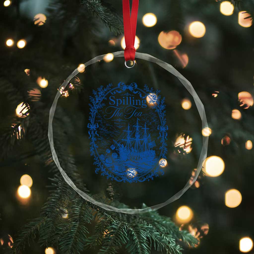 Spilling The Tea Since 1773 Boston Tea Party Crystal Glass Ornament Funny Historical Toile Graphic American History Humor