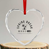 Spring Vacation Break 2025 Heart Crystal Glass Ornament Mode On Party Ready Beach Vibes - Wonder Print Shop