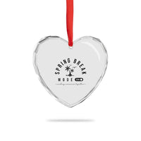 Spring Vacation Break 2025 Heart Crystal Glass Ornament Mode On Party Ready Beach Vibes - Wonder Print Shop